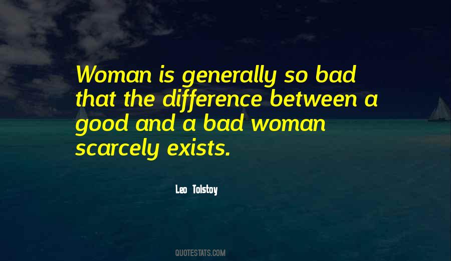Bad Woman Quotes #590383