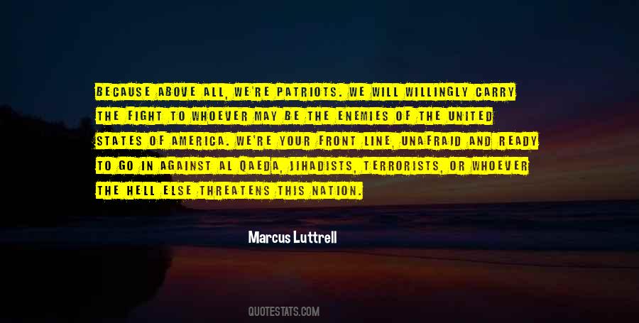 Quotes About Marcus Luttrell #1584807