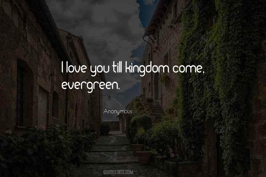 Best Evergreen Love Quotes #1076958