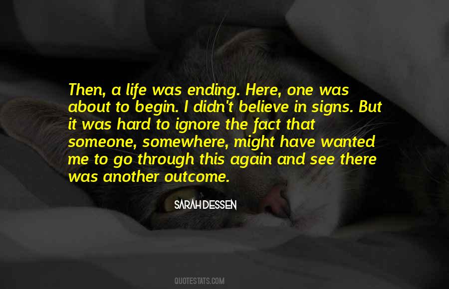 Believe In Signs Quotes #110423