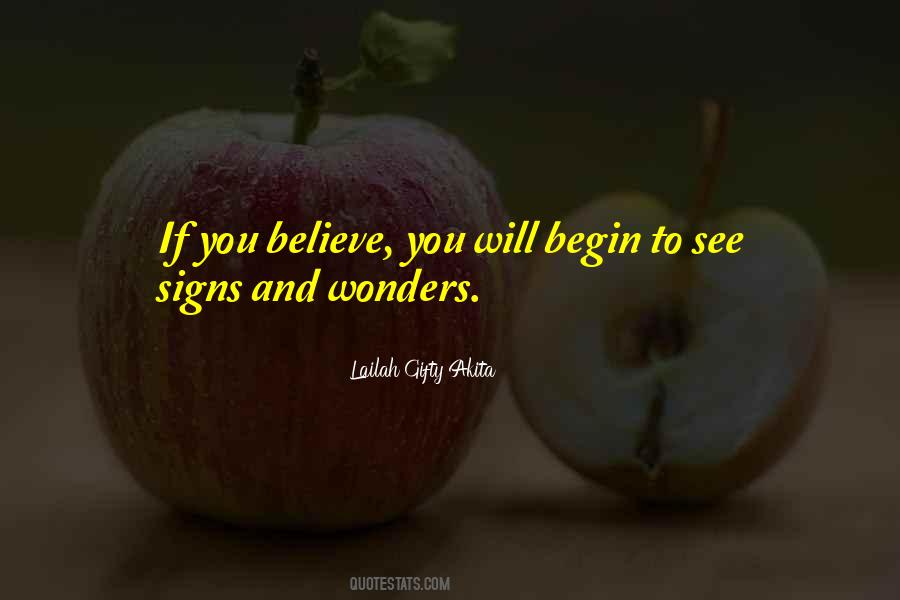 Believe In Signs Quotes #1171053