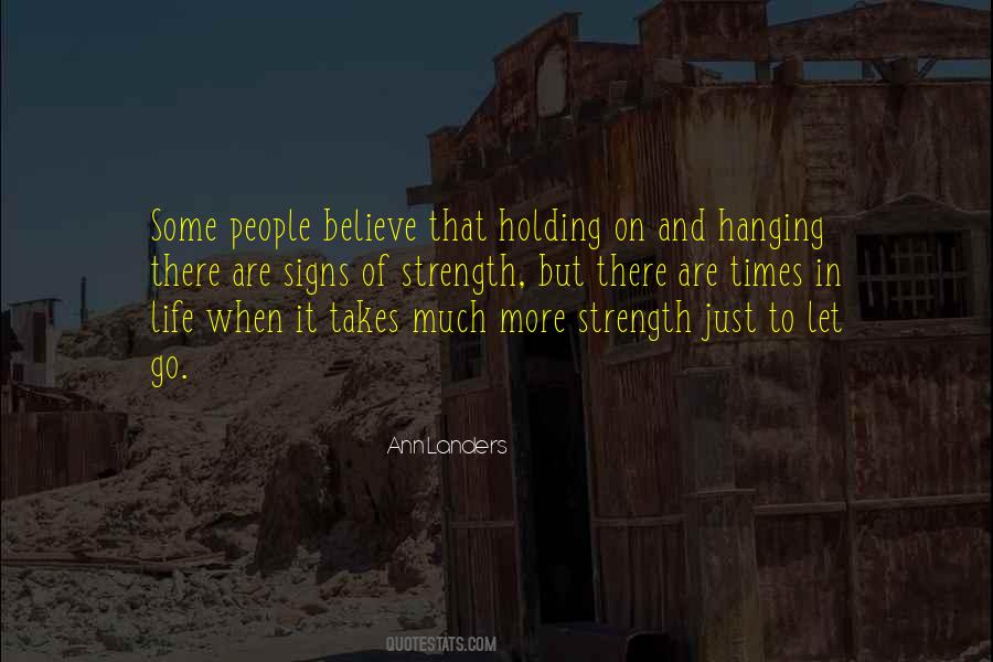 Believe In Signs Quotes #520315