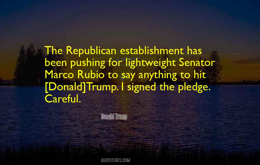 Quotes About Marco Rubio #245256