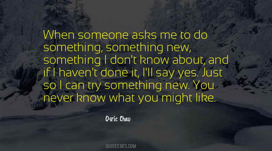 If Someone Asks Quotes #335923