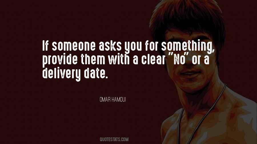 If Someone Asks Quotes #596292