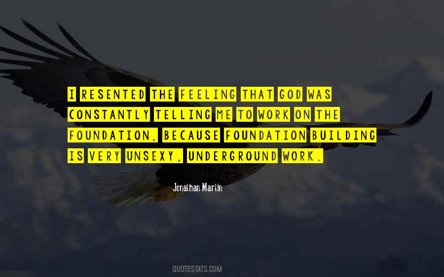 Building Faith Quotes #1762565