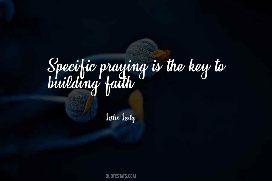 Building Faith Quotes #1782154