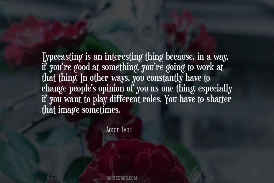 Tveit Aaron Quotes #1294186