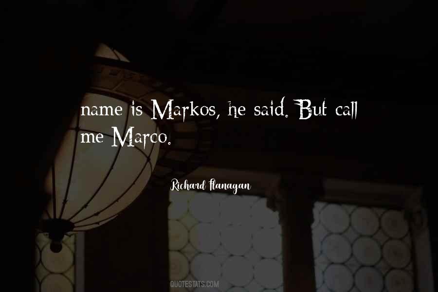 Quotes About Marco #1477143