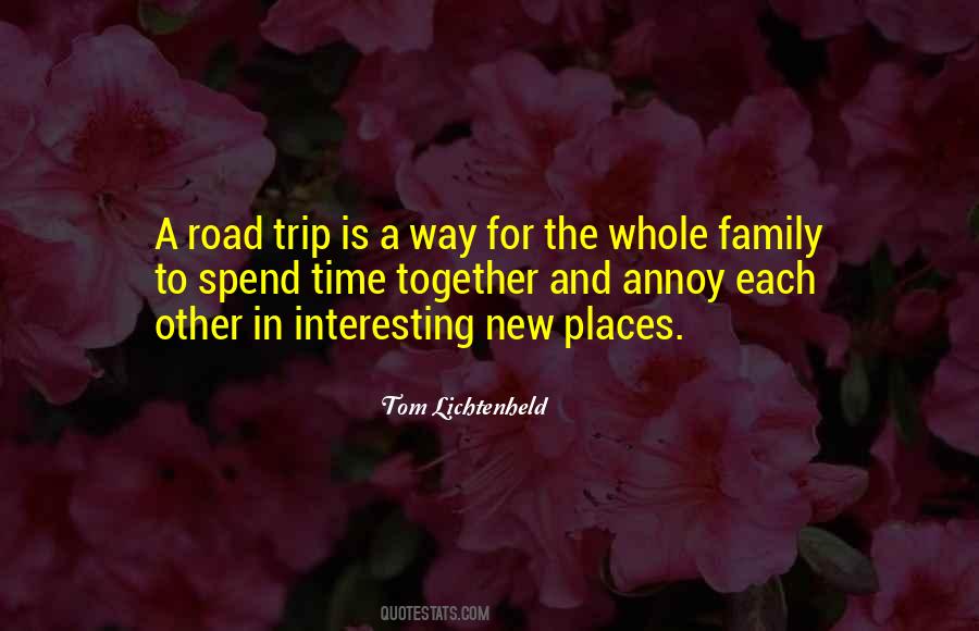 Best Family Trip Quotes #1176150