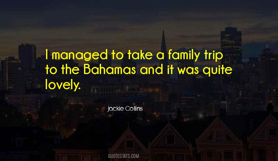 Best Family Trip Quotes #899110