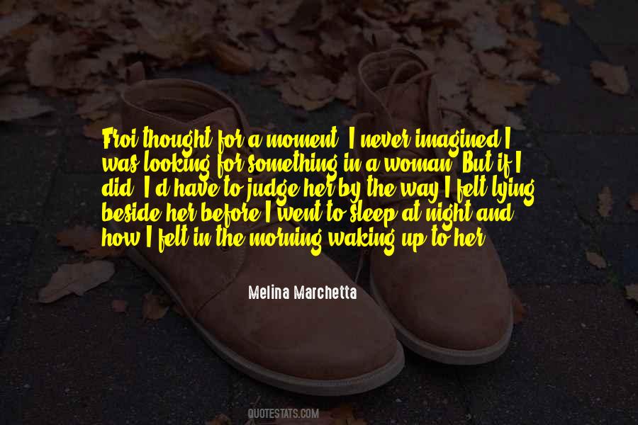 Quotes About Marchetta #293929