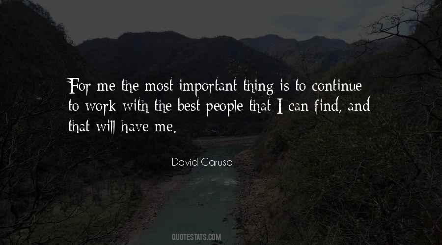 The Most Important Thing Quotes #1671689