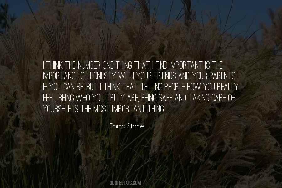 The Most Important Thing Quotes #1871435