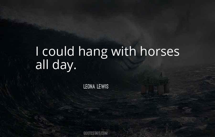 All Horses Quotes #459203