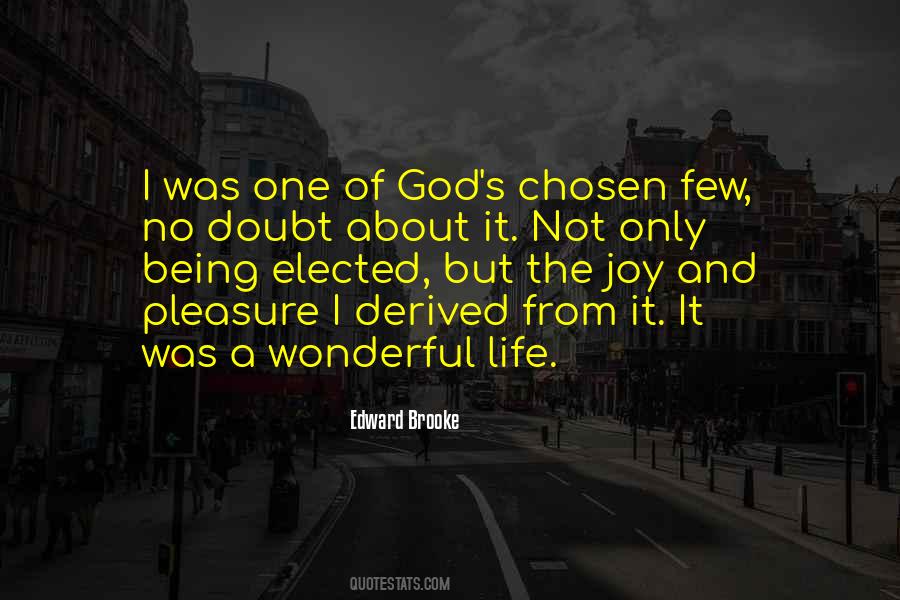The Chosen One Quotes #387295