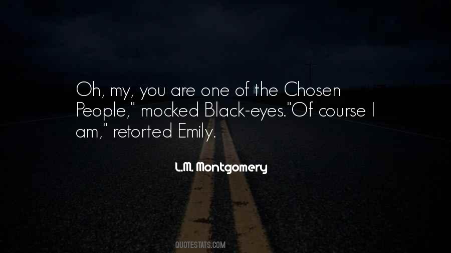 The Chosen One Quotes #495028