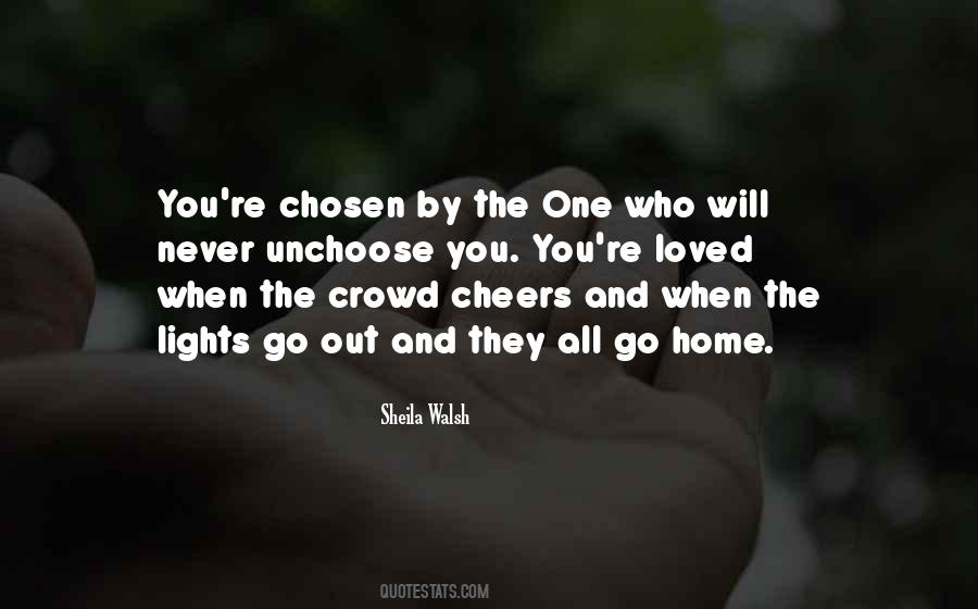 The Chosen One Quotes #605004