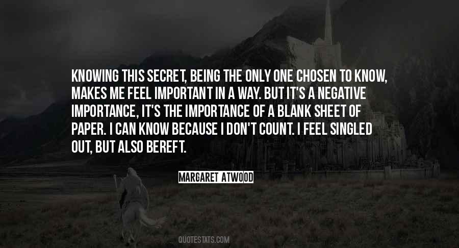 The Chosen One Quotes #734074