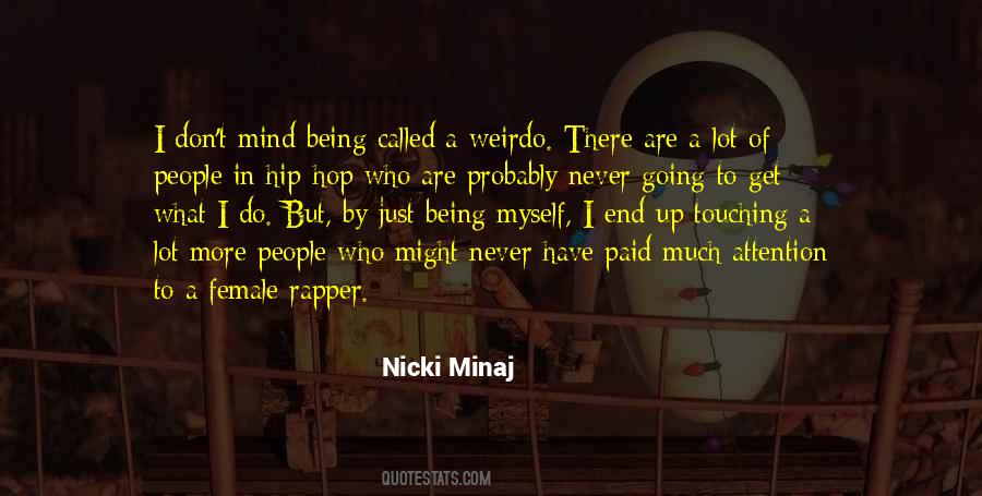 Best Female Rapper Quotes #1707557