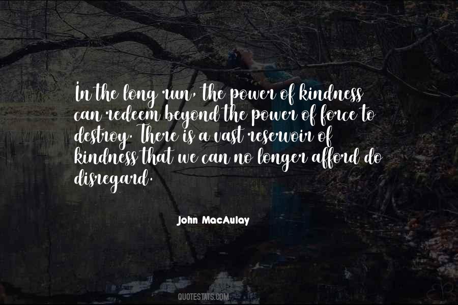 Power Of Kindness Quotes #1543686