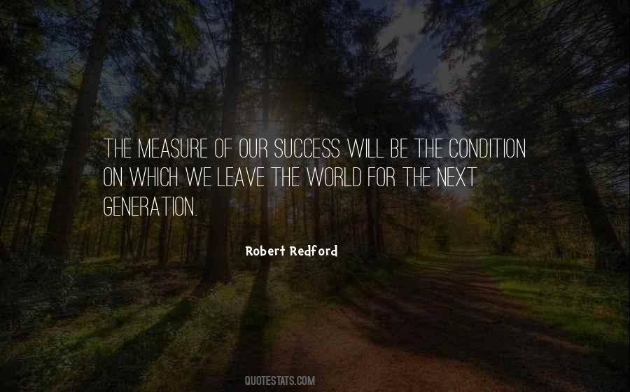 Measure Of Our Success Quotes #1803888