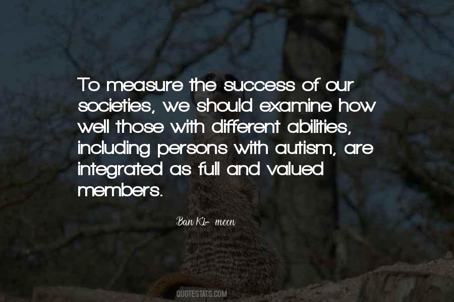 Measure Of Our Success Quotes #609938