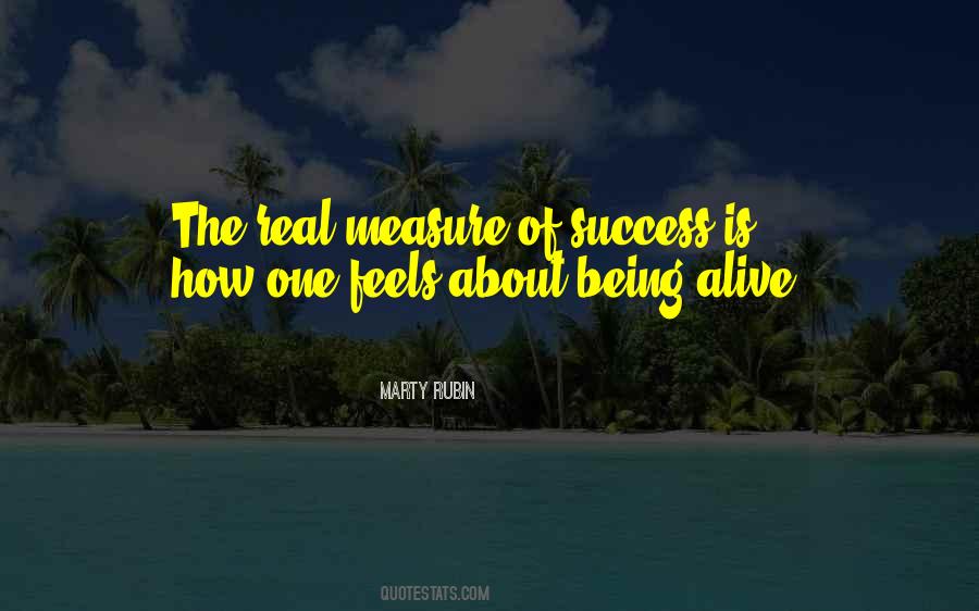 Measure Of Our Success Quotes #74819