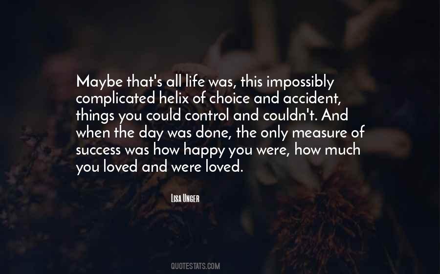 Measure Of Our Success Quotes #87724
