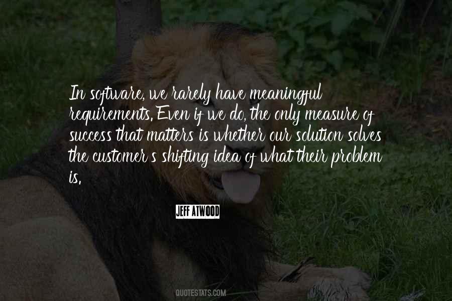 Measure Of Our Success Quotes #921434