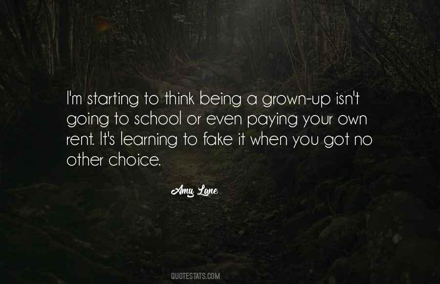 Being A Grown Up Quotes #1769420