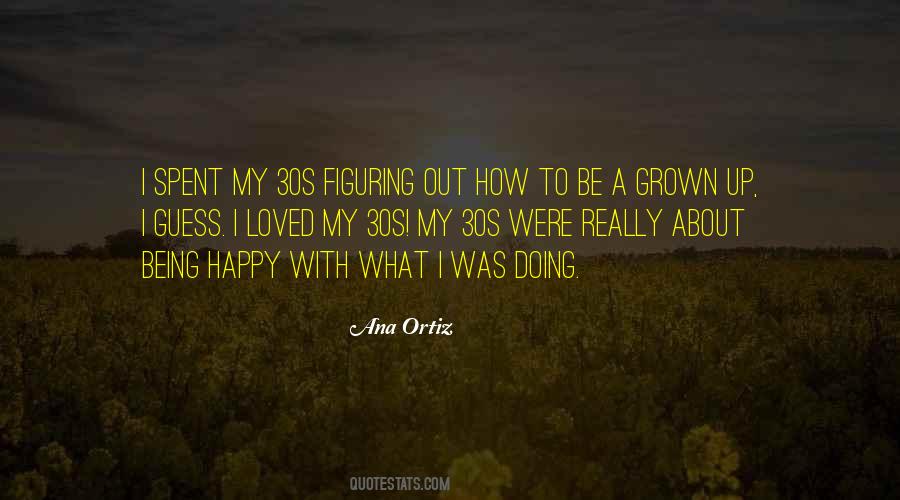 Being A Grown Up Quotes #768901