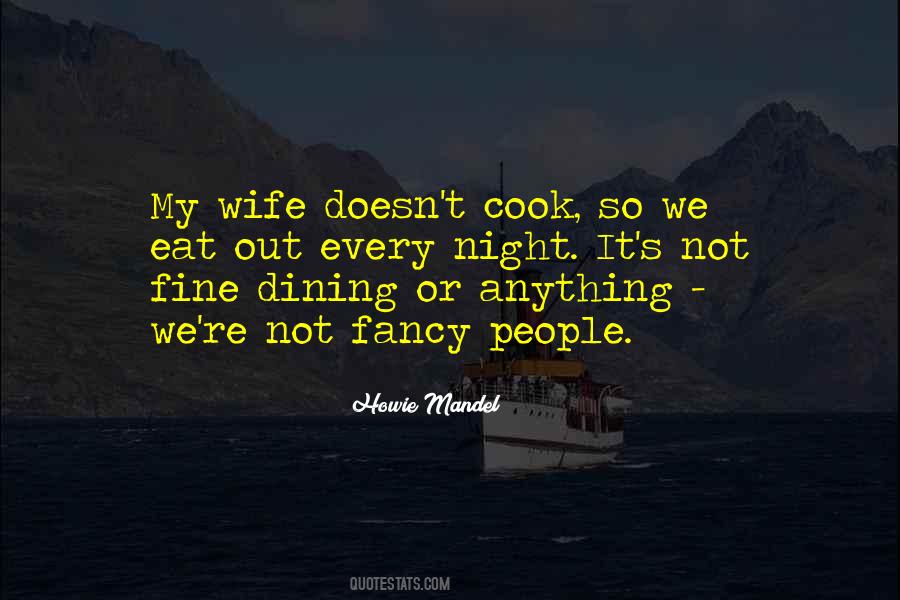 Best Fine Dining Quotes #1240596