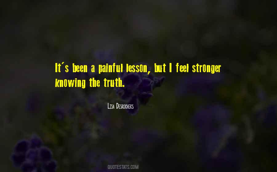 Knowing Truth Quotes #852721