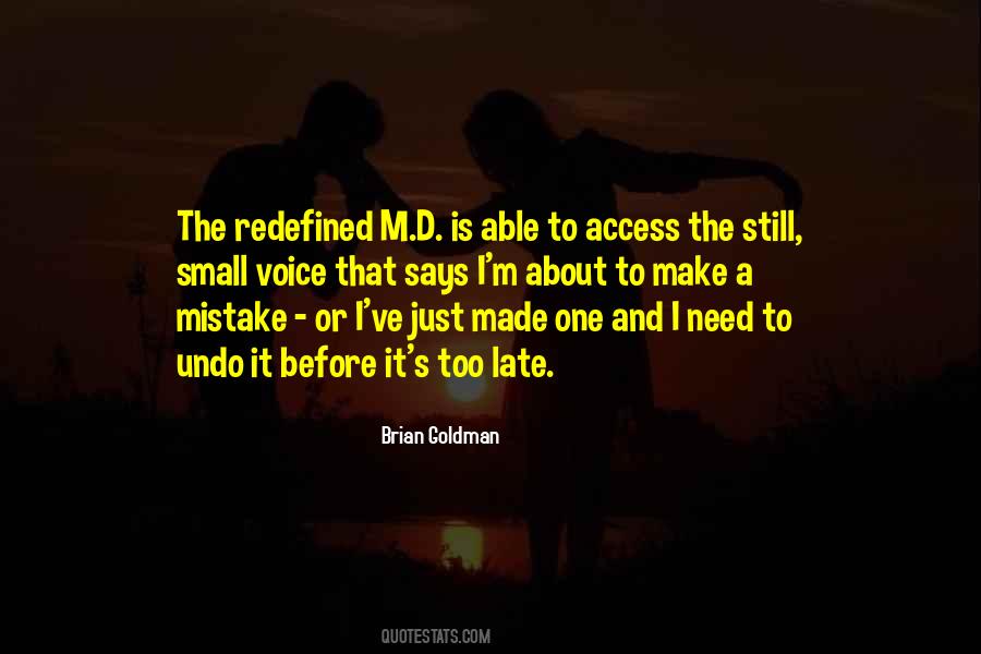 One Small Mistake Quotes #777727