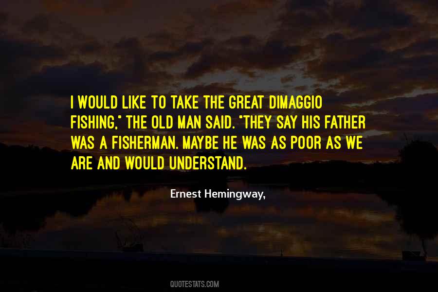 Best Fisherman Quotes #358544