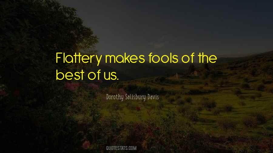 Best Flattery Quotes #1313780 Best Flattery Quotes #1313780