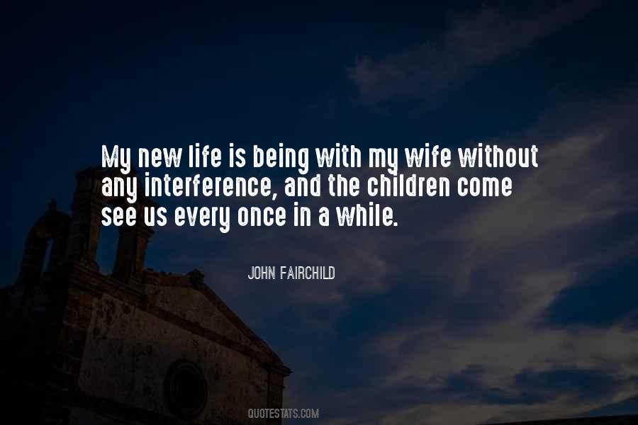 Being A Wife Quotes #514461