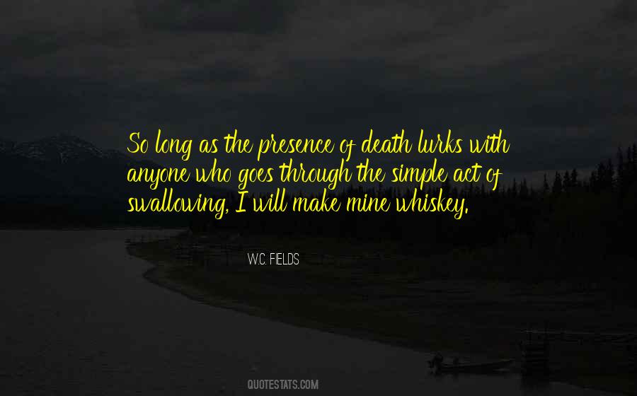 Presence Of Death Quotes #1442720