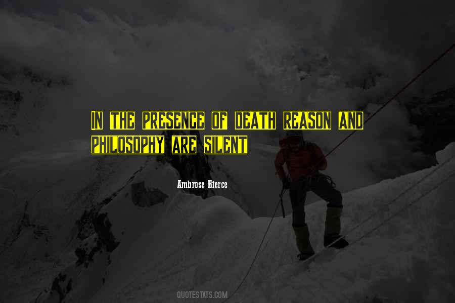 Presence Of Death Quotes #47130