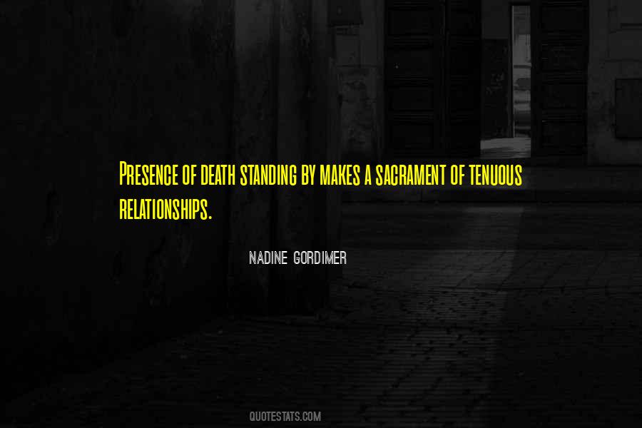 Presence Of Death Quotes #937806