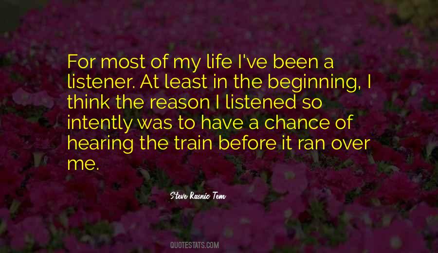 Quotes About The Train Of Life #541568