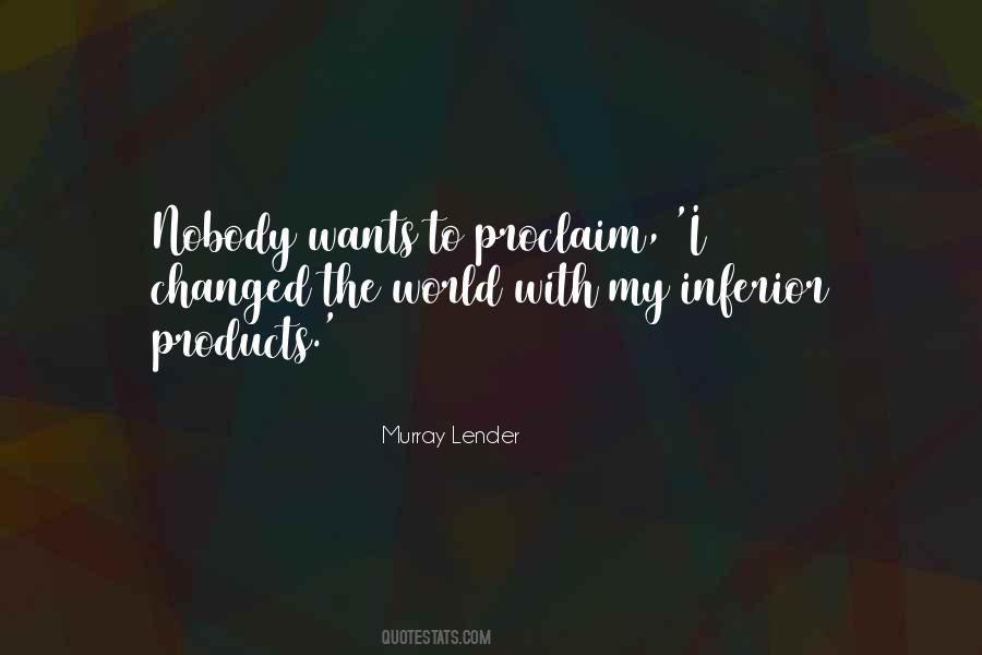 Nobody Is Inferior Quotes #1738038