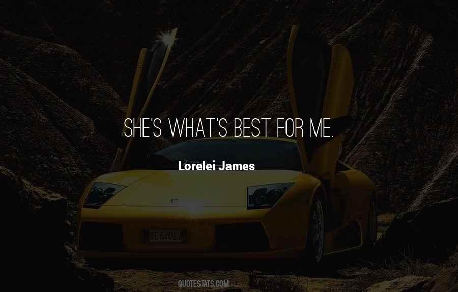 Best For Me Quotes #978708