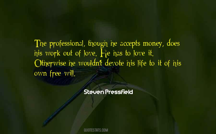 Devote Life Quotes #1365880