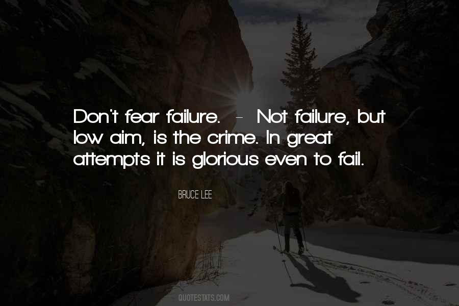 Fear Failure Quotes #1740898