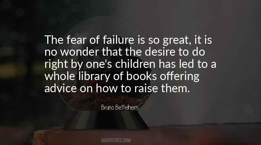 Fear Failure Quotes #25936