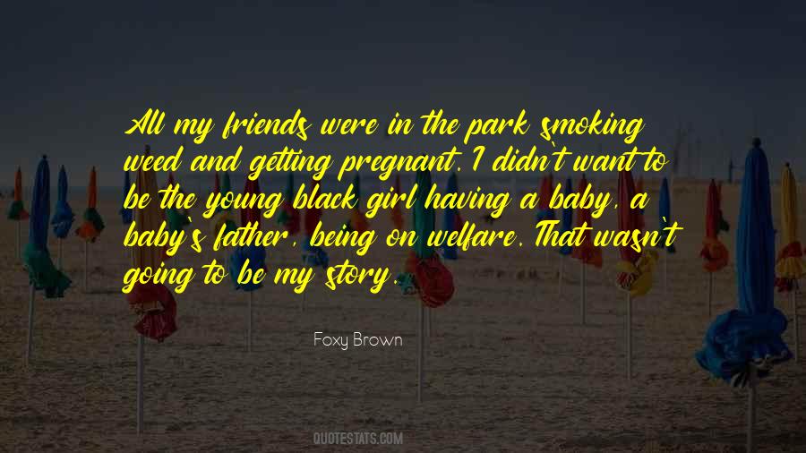 Best Foxy Brown Quotes #1859463