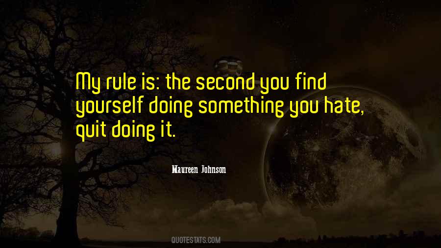 Rule Is Quotes #1499329