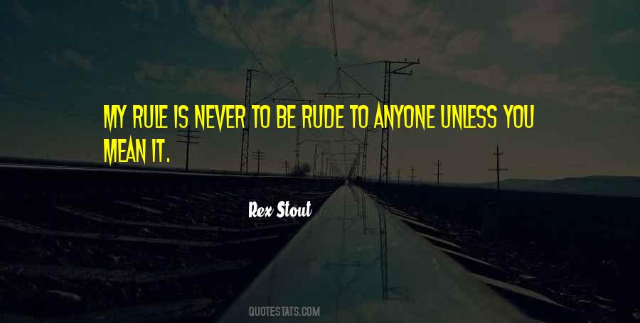 Rule Is Quotes #1680241